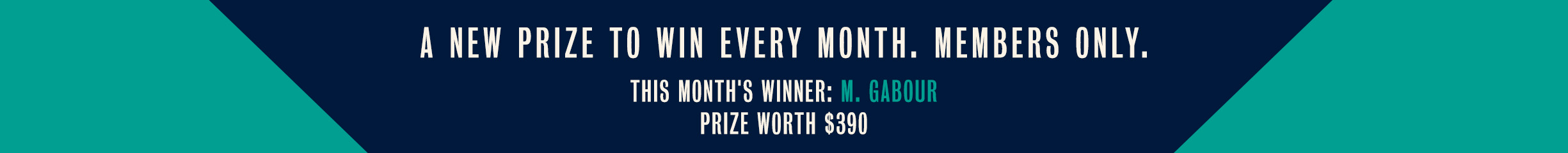 Unlimited Monthly Prize Winner
